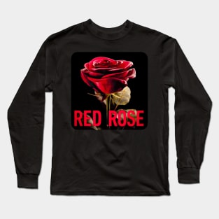 Red Rose App [TV series] Long Sleeve T-Shirt